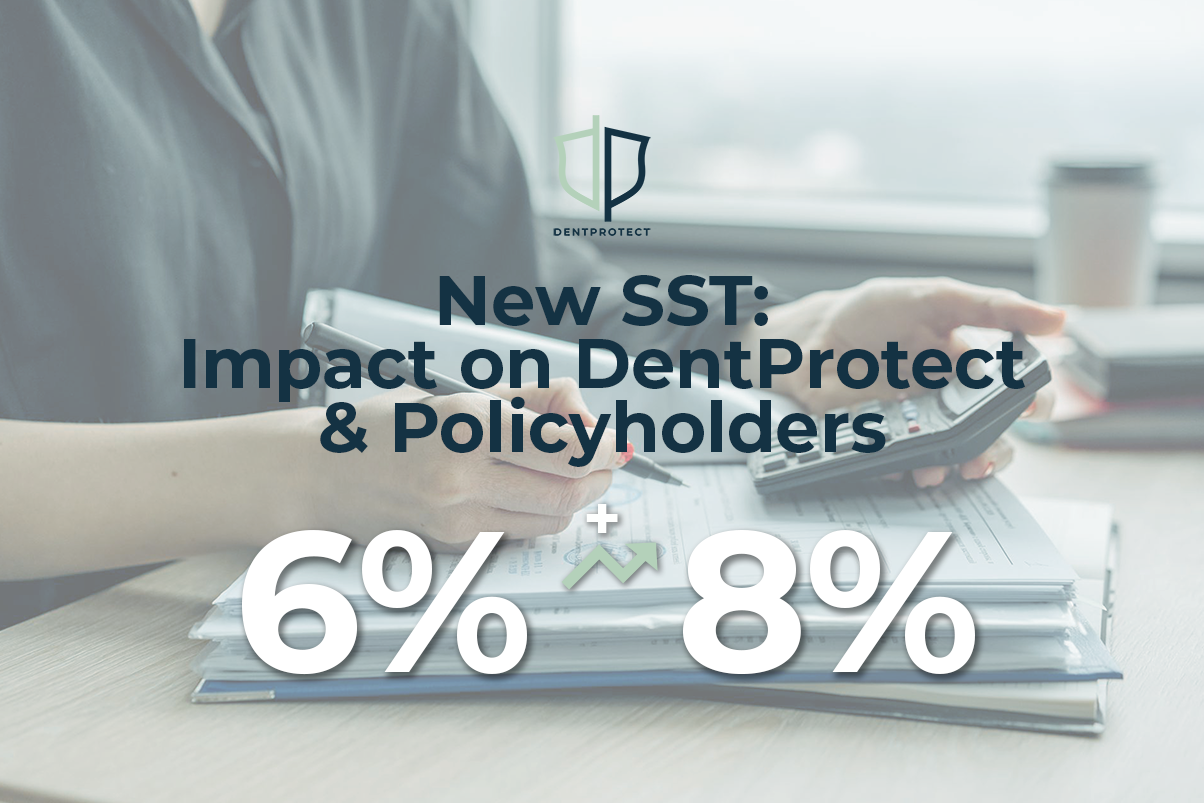 SST Increases: Impact on DentProtect & Policyholders